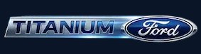 Titanium Ford